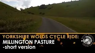 Millington Pasture, Yorkshire Wolds, nr Pocklington, Bike Ride Video, Cycling Video, Indoor Trainer