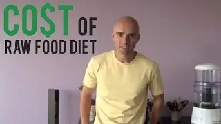 Cost of Raw Food Diet