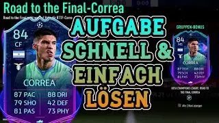 RTTF CORREA ⚡️ Aufgabe Easy l&ouml;sen Tipps & Tricks Tutorial FIFA 21