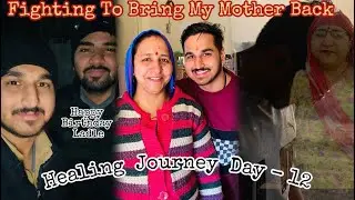 Maa Ki Recovery Slow Hai | Still Hoping & Praying Day 12 #youtube #dailyvlog #cancer