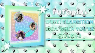 (FREE) TRANSITION IDEA WHEN YOU'RE STUCK #3 CANDY STYLE | ALIGHT MOTION TUTORIAL 💜