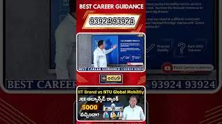 IIT Brand vs NTU Global Mobility Which is BEST for JEE Advanced Rank 5000 Students