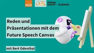 Future Speech Canvas - ein einfaches Tool f&uuml;r Pr&auml;sentationen, Reden und deine Kund:innen