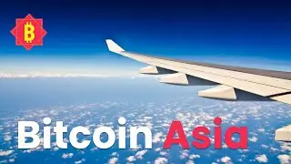 Introducing Bitcoin Asia  - BTCA