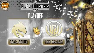 🔴[RU] TEAM SPIRIT-LGD GAMING МАТЧ НА ВЫЛЕТ  | Riyadh Masters 2024 at Esports World Cup: Play-Off |