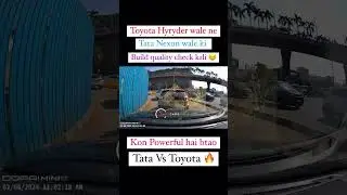 Toyota Hyryder Vs Tata Nexon🗿🗿. build quality test #safercarforindia #tatasafety #toyotahyryder