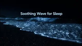 Ocean Waves Sounds for Sleeping 12 HOurs 💤 Instant Insomnia Relief &bull; Stress Relief And Restful Sleep