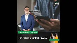 Wealth Tracker: What&rsquo;s in store for Southeast Asia's fintech potential and which are the trends t...
