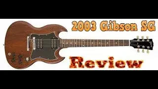A look at the 2003 Gibson SG Faded Special