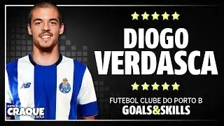 DIOGO VERDASCA ● FC Porto B ● Goals & Skills