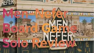 Men-Nefer Board Game Solo Review
