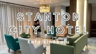 HOTEL REVIEW | STANTON CITY HOTEL KOTA KINABALU...Nice & Clean Room #kotakinabalu #bestplacetostay