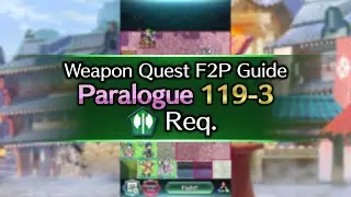 New Paralogue Weapon Quests P119-3 Axe F2P Guide No SI No Seals - FEH