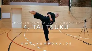Shaolin Kempo - 4. Tai Tsuku