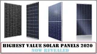 Highest Value Solar Panels in 2020. Top 10. [List Revealed]