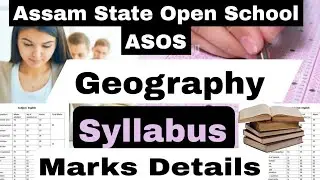 ASOS Betterment/Geography syllabus/ASOS EXAM/ASOS Admission.