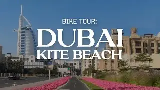 Dubai Kite Beach Bike Tour | 2025 | Ambient Audio