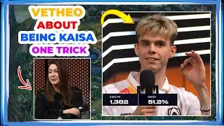 VETHEO About Being KAISA ONE TRICK 🤔