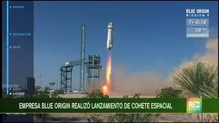 RED+ | Empresa Blue Origin realiz&oacute; lanzamiento de cohete espacial