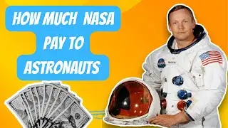 Did You Know NASA Astronauts Salary | Nasa Scientists Earning Will Below Your Mind
