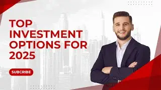 Top Investment Options for 2025: Best Strategies for Growth & Stability