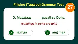 Filipino Grammar Quiz 27 | Test Your Tagalog Grammar Skills!