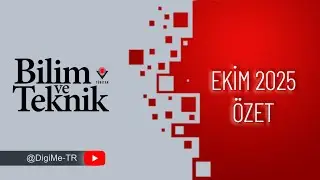 T&Uuml;BİTAK Bilim ve Teknik &ndash; Ekim 2025: Ay&rsquo;dan Yapay Zek&acirc;ya