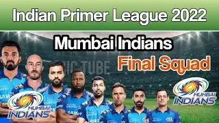 IPL 2022 | Mumbai Indians Full Squad | Mi Probable Squad for IPL 2022 | Mumbai Indians New Squad