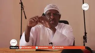 Tafsirka Suratul An-Naazi'at ee Sheikh Mohamud