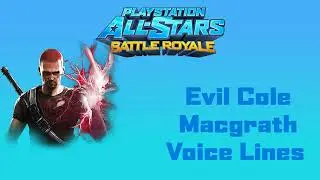 PlayStation All-Stars Battle Royale - Evil Cole MacGrath (Voice Lines)