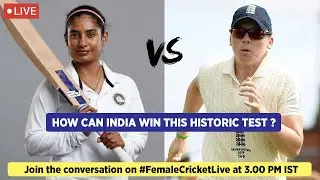 🔴  LIVE Chat #ENGvIND : India Women vs England Women | Fantasy Playing XI | Toss | Preview