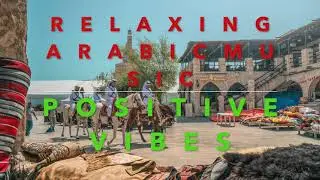 30 minutes Arabic music for relaxation .   To relax your body and mind