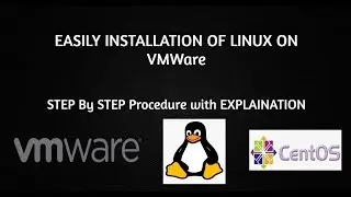 Create a Linux CentOS Virtual Machine on VMWare || Complete Installation || Learn Linux for FREE
