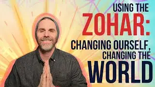 ZOHAR Reading for PERSONAL and Global TRANSFORMATION! Christian Kabbalah Ep 27 JESUS taught Kabbalah