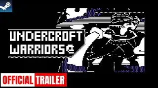 Undercroft Warriors | Official Trailer