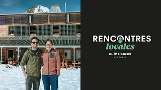 RENCONTRES LOCALES - ÊTRE GARDIEN DE REFUGE dans les Vallées de Gavarnie