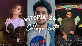 Vitopia 2024  | VIT-AP UNIVERSITY | vit ap Cultural fest 2024