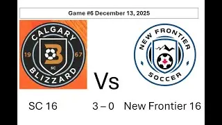 S3E6 - SC 16 vs New Frontier 16 - 12/13/2025