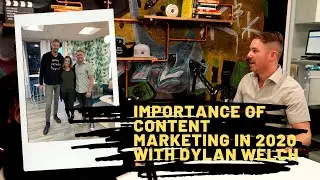 Step up your Media Presence in 2020 with Dylan Welch