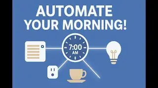 How to Automate Your Morning Routine (The 