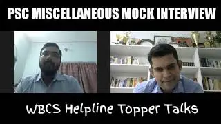 PSC Miscellaneous Online Mock Interview  II  Saptarshi Nag