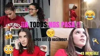 COSAS QUE TODOS HACEMOS | Marru