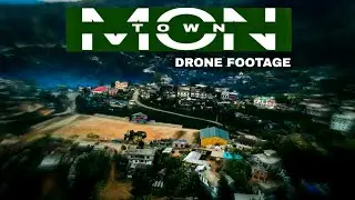 Mon Town Drone Footage