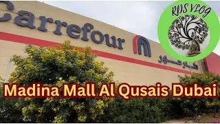 Madina Mall Al Qusais Dubai II RDS VLOG