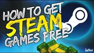 How To Get Free Steam Games 2.0