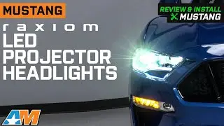 2018-2023 Mustang Raxiom LED Projector Headlights; Black Housing; Clear Lens Review & Install
