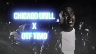 [FREE] CHICAGO DRILL x OTF TIMO Type Beat - 