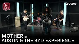 Mother by Austin and the Syd Experience: Broad & High Presents