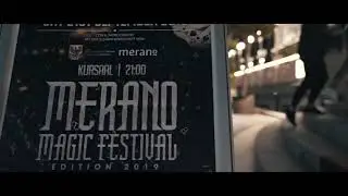 2019 Merano magic festival(Italy)