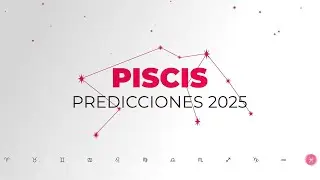 Predicciones 2025 | Piscis | Canal 13